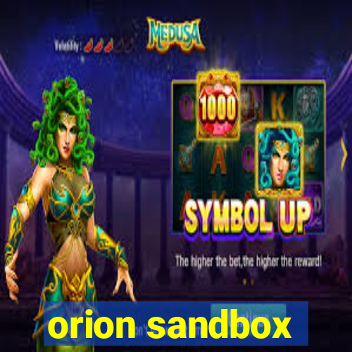 orion sandbox